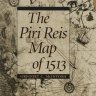 The Piri Reis Map of 1513