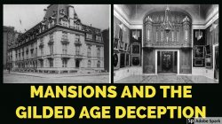 Mud Flood Mansions and the Gilded Age Deception