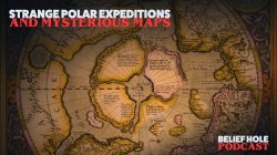 Strange Polar Expeditions and Mysterious Maps