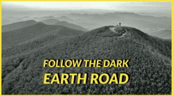 Follow the Dark Earth Road